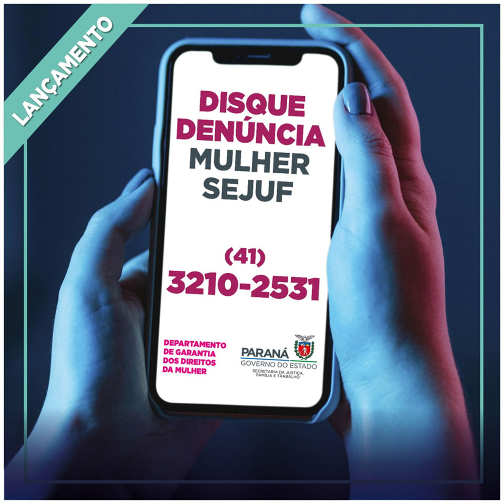 Paraná lança serviço exclusivo para mulheres vítimas de crimes virtuais 4 governo disque denuncia Paraná lança serviço exclusivo para mulheres vítimas de crimes virtuais