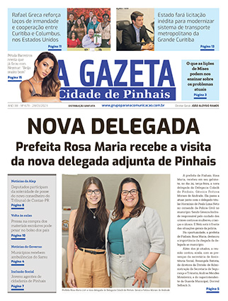 A Gazeta Cidade de Pinhais</br>Edição 673 4 A Gazeta Cidade de Pinhais - Edição 673