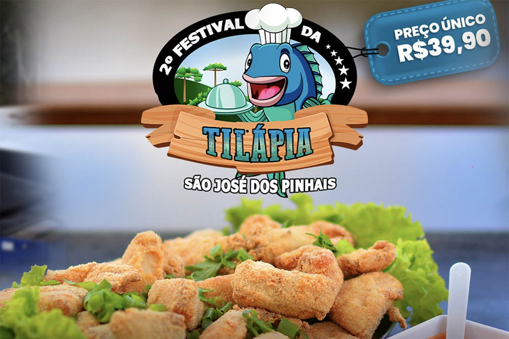 2º Festival da Tilápia de São José dos Pinhais vai até o dia 09 de abril 9 2º Festival da Tilápia