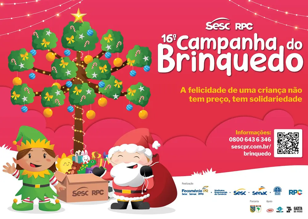 16ª edição da Campanha do Brinquedo Sesc PR e RPC 4 Campanha do Brinquedo