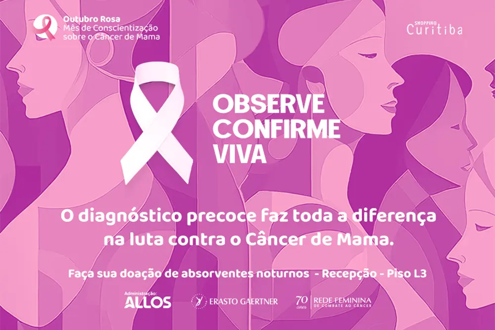 Outubro Rosa: Shopping Curitiba arrecada doações para o Hospital Erasto Gaertner 6 Outubro Rosa